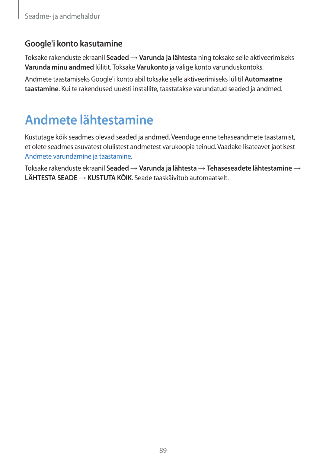 Samsung SM-T555NZWASEB, SM-T555NZKASEB manual Andmete lähtestamine, Googlei konto kasutamine 