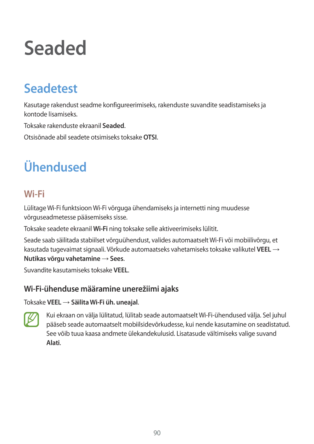 Samsung SM-T555NZKASEB, SM-T555NZWASEB manual Seaded, Seadetest, Ühendused, Wi-Fi-ühenduse määramine unerežiimi ajaks 