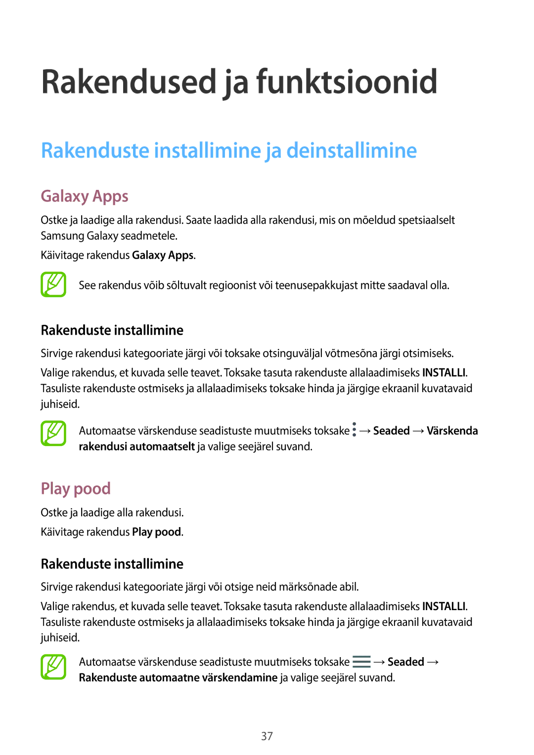 Samsung SM-T555NZWASEB, SM-T555NZKASEB manual Rakenduste installimine ja deinstallimine, Galaxy Apps, Play pood 