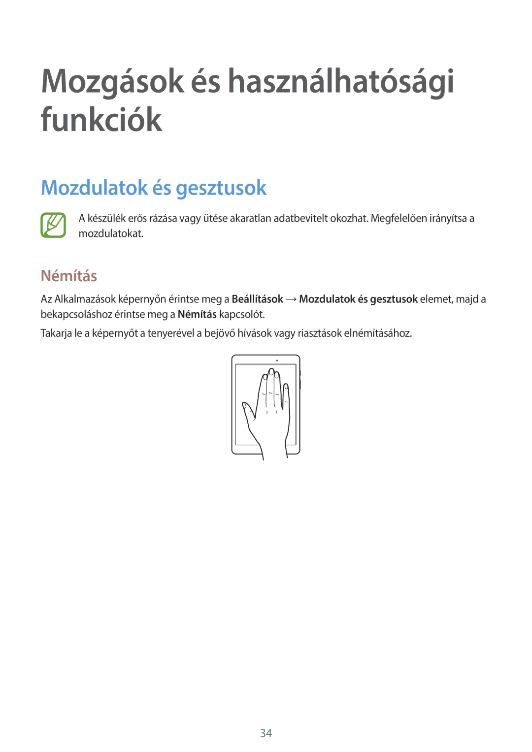 Samsung SM-T555NZKAXEH manual Mozdulatok és gesztusok, Némítás 