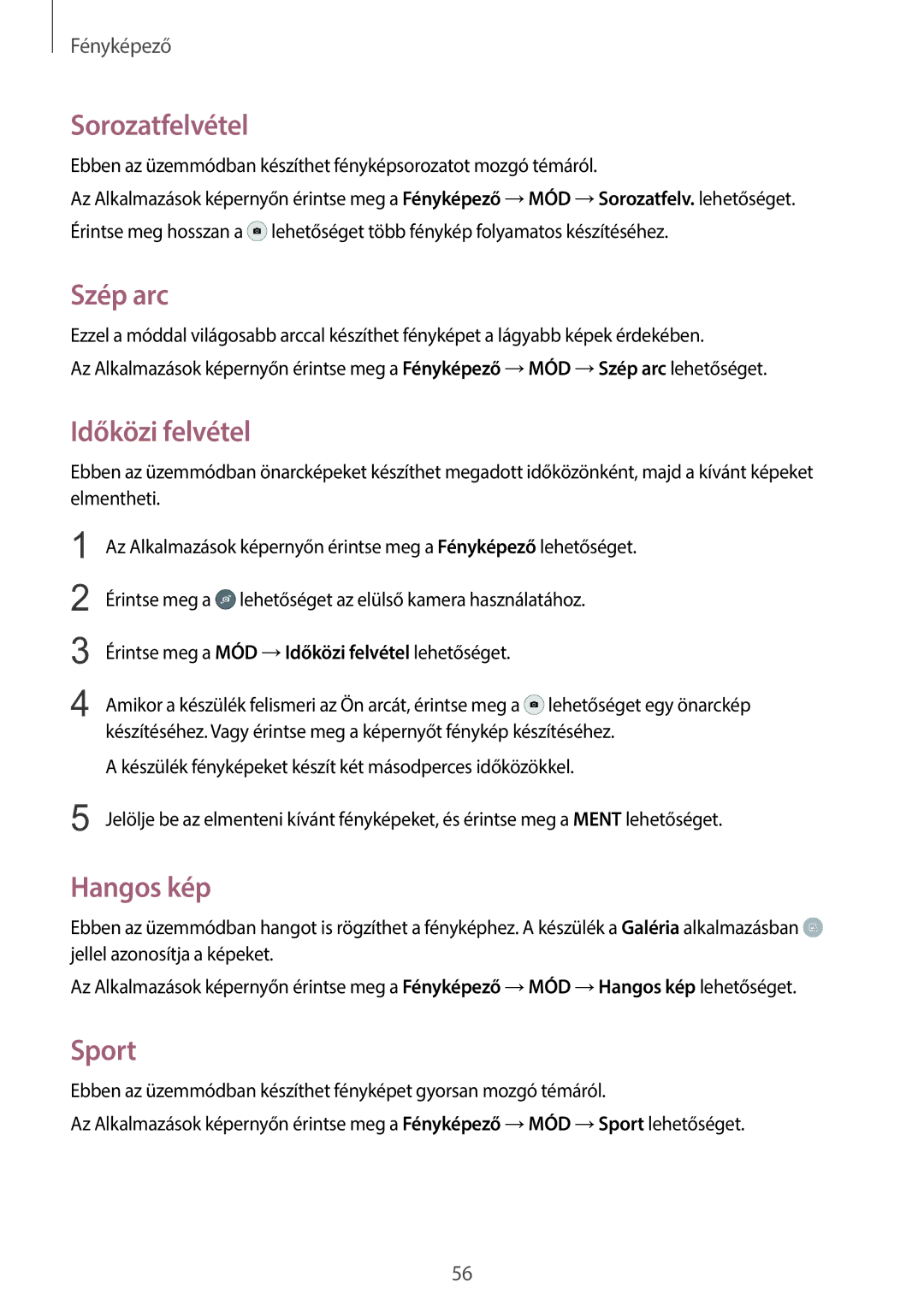 Samsung SM-T555NZKAXEH manual Sorozatfelvétel, Szép arc, Időközi felvétel, Hangos kép, Sport 