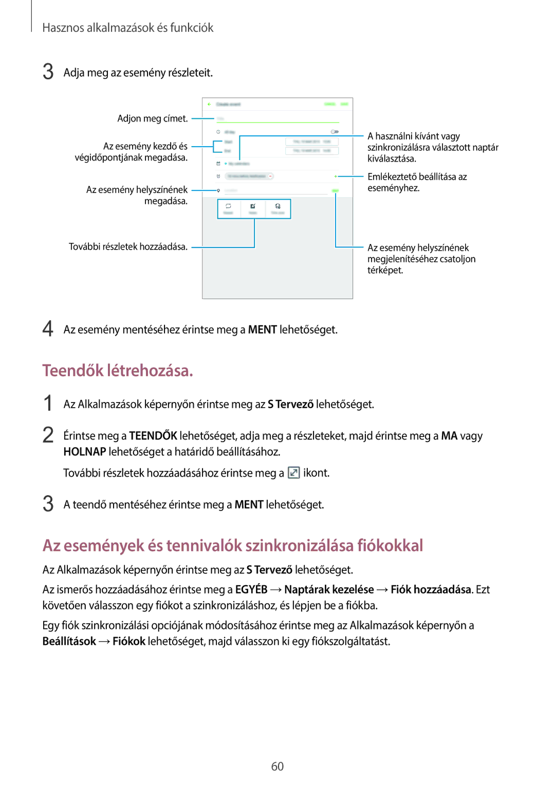 Samsung SM-T555NZKAXEH manual Teendők létrehozása, Az események és tennivalók szinkronizálása fiókokkal 