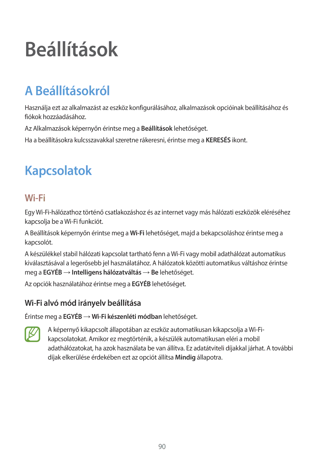 Samsung SM-T555NZKAXEH manual Beállításokról, Kapcsolatok, Wi-Fi alvó mód irányelv beállítása 