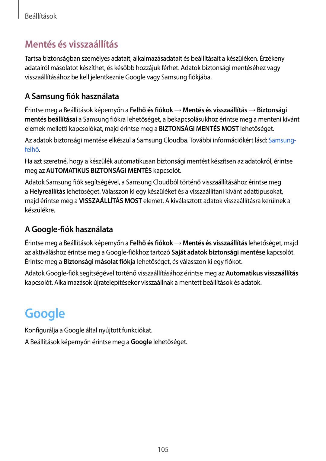Samsung SM-T555NZKAXEH manual Mentés és visszaállítás, Samsung fiók használata, Google-fiók használata 