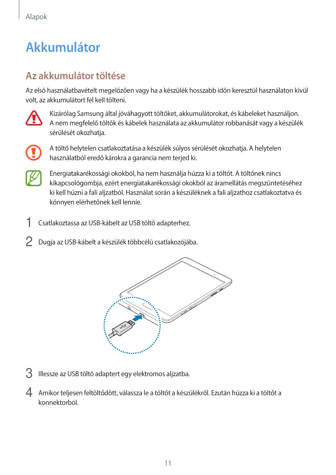 Samsung SM-T555NZKAXEH manual Akkumulátor, Az akkumulátor töltése 