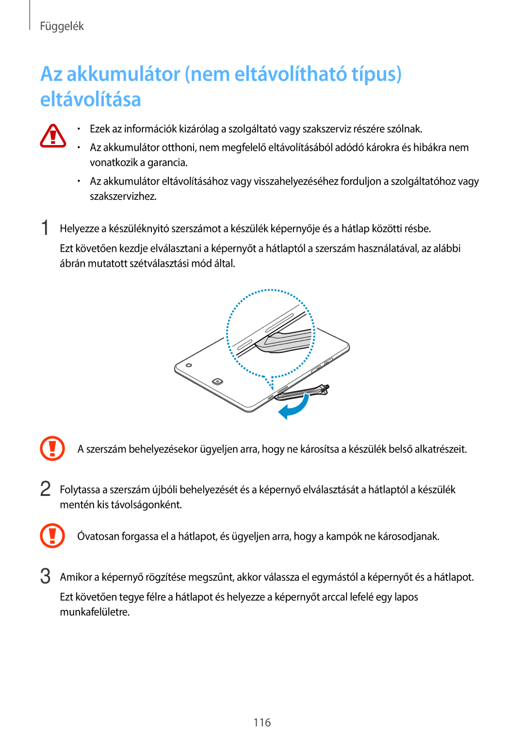 Samsung SM-T555NZKAXEH manual Az akkumulátor nem eltávolítható típus eltávolítása 