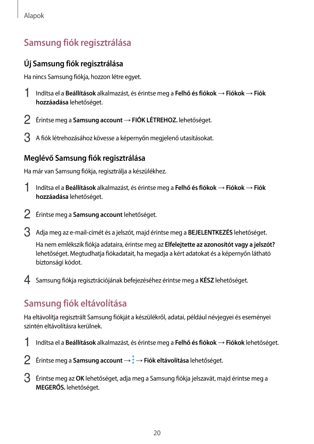 Samsung SM-T555NZKAXEH Samsung fiók eltávolítása, Új Samsung fiók regisztrálása, Meglévő Samsung fiók regisztrálása 