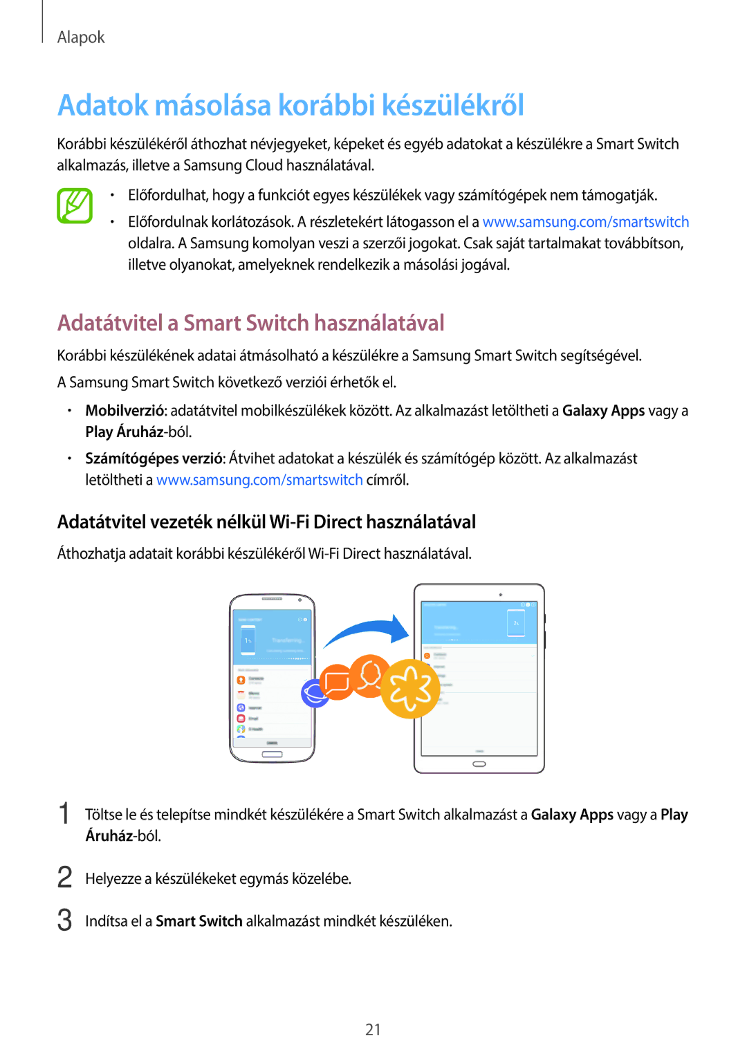 Samsung SM-T555NZKAXEH manual Adatok másolása korábbi készülékről, Adatátvitel a Smart Switch használatával 