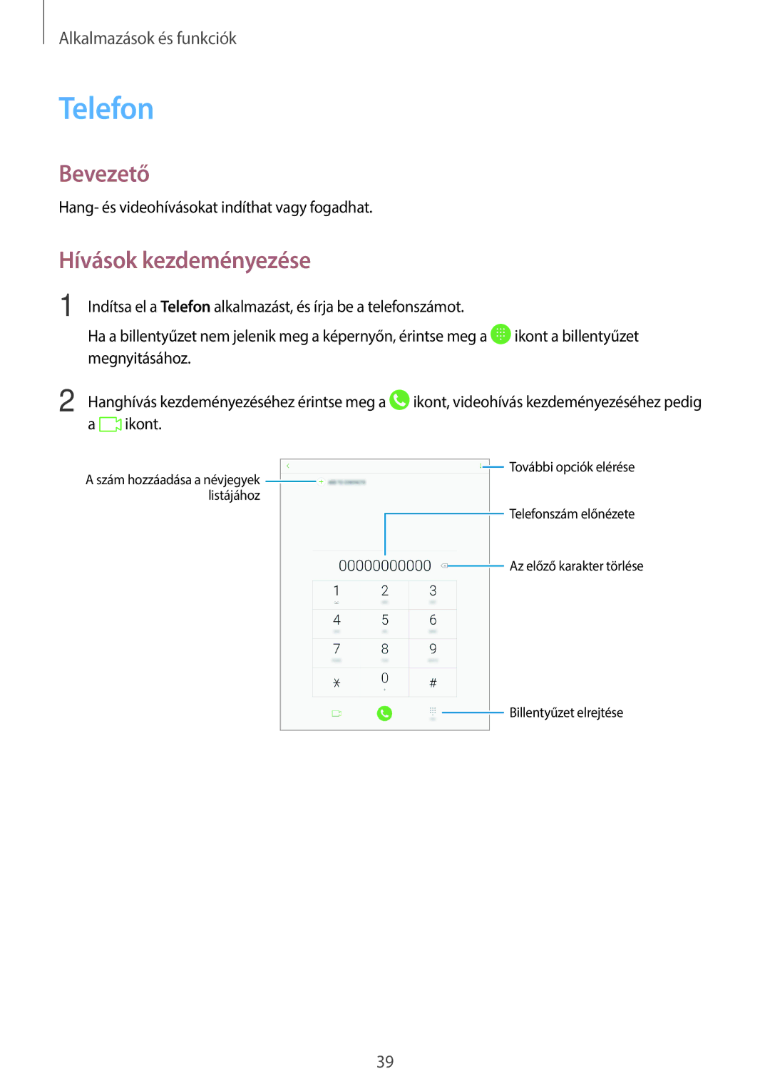 Samsung SM-T555NZKAXEH manual Telefon, Hívások kezdeményezése 