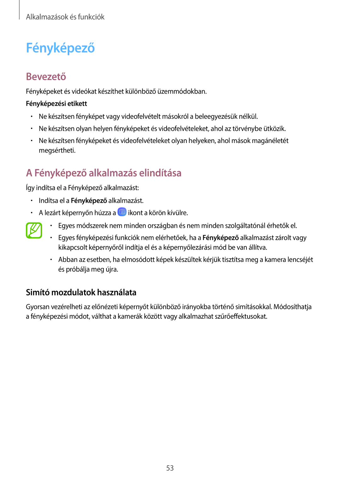 Samsung SM-T555NZKAXEH manual Fényképező alkalmazás elindítása, Simító mozdulatok használata 