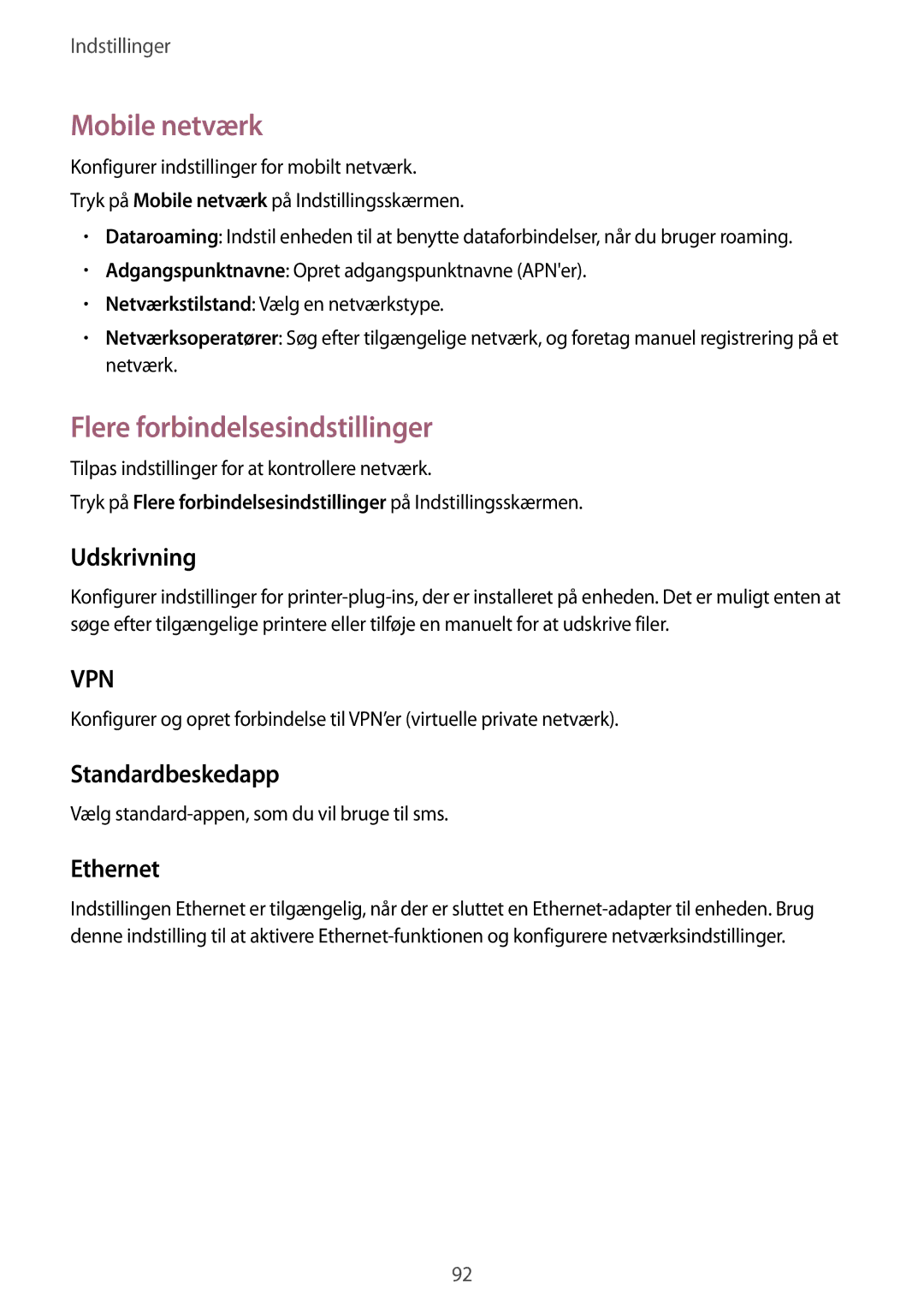 Samsung SM-T555NZKANEE manual Mobile netværk, Flere forbindelsesindstillinger, Udskrivning, Standardbeskedapp, Ethernet 