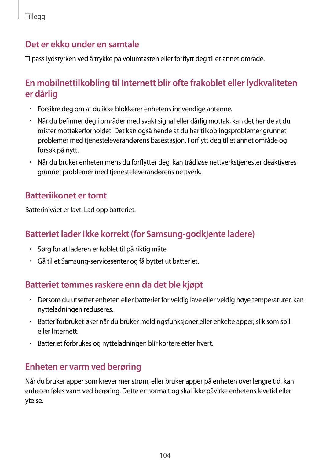 Samsung SM-T555NZKANEE Batteriet lader ikke korrekt for Samsung-godkjente ladere, Batterinivået er lavt. Lad opp batteriet 