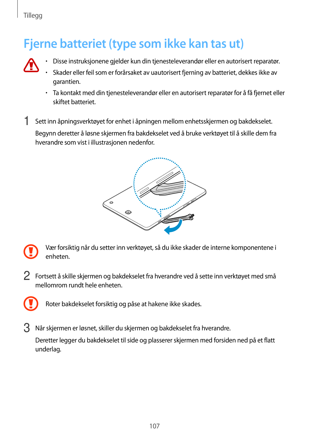 Samsung SM-T555NZKANEE, SM-T555NZWANEE, SM-T555NZKENEE manual Fjerne batteriet type som ikke kan tas ut 