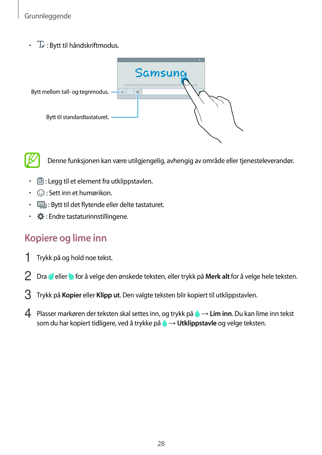 Samsung SM-T555NZKENEE, SM-T555NZWANEE manual Kopiere og lime inn, Bytt til håndskriftmodus, Trykk på og hold noe tekst 