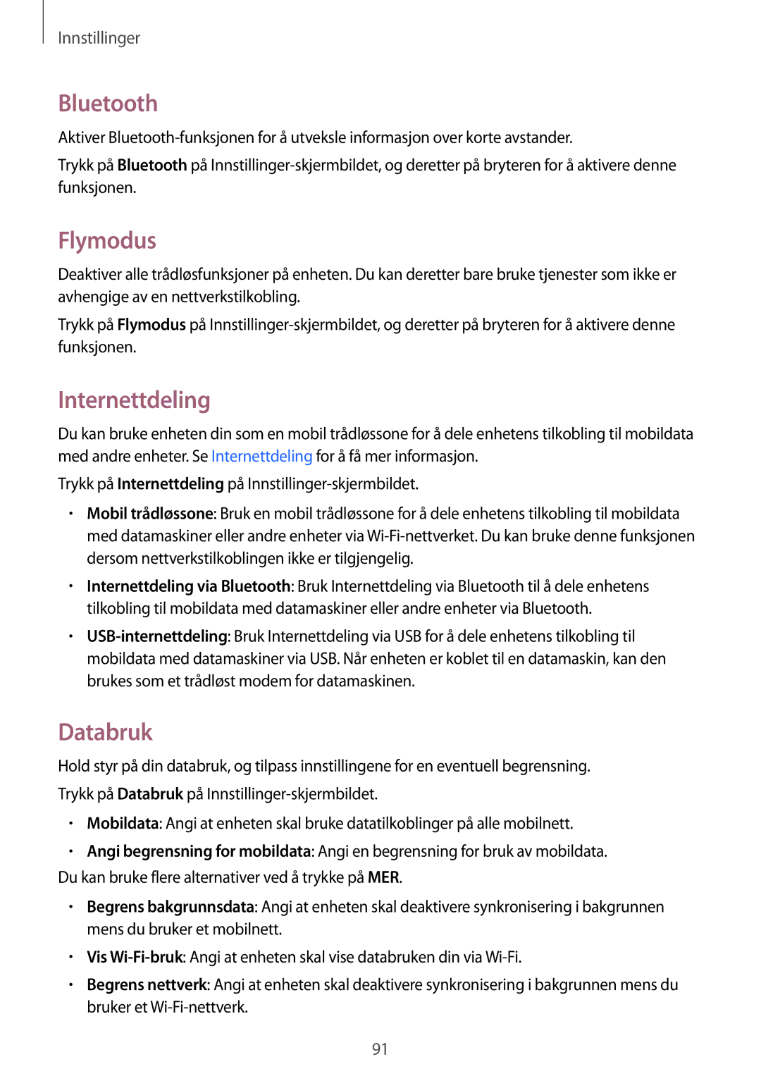 Samsung SM-T555NZKENEE, SM-T555NZWANEE, SM-T555NZKANEE manual Bluetooth, Flymodus, Internettdeling, Databruk 