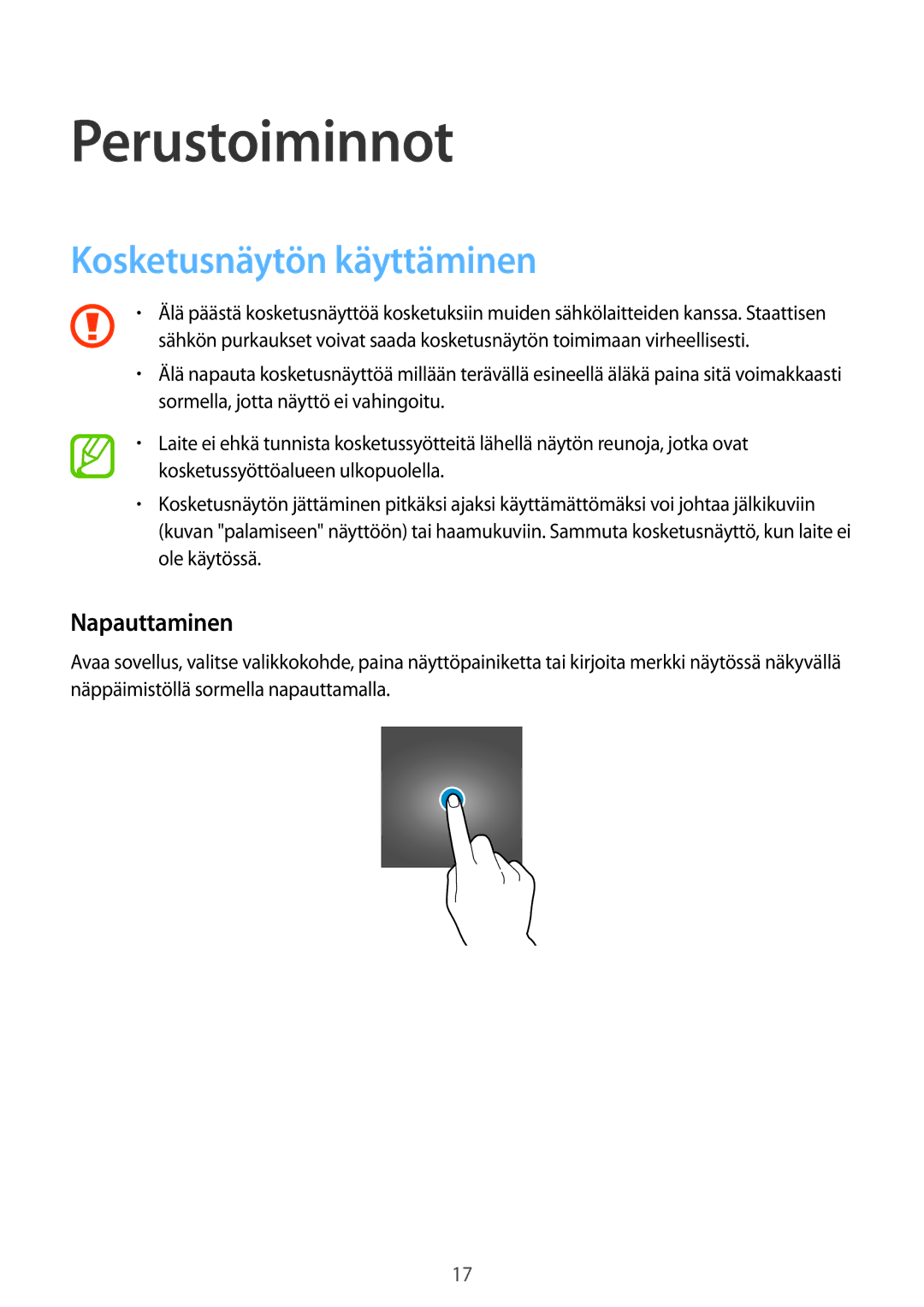 Samsung SM-T555NZKANEE, SM-T555NZWANEE, SM-T555NZKENEE manual Perustoiminnot, Kosketusnäytön käyttäminen, Napauttaminen 