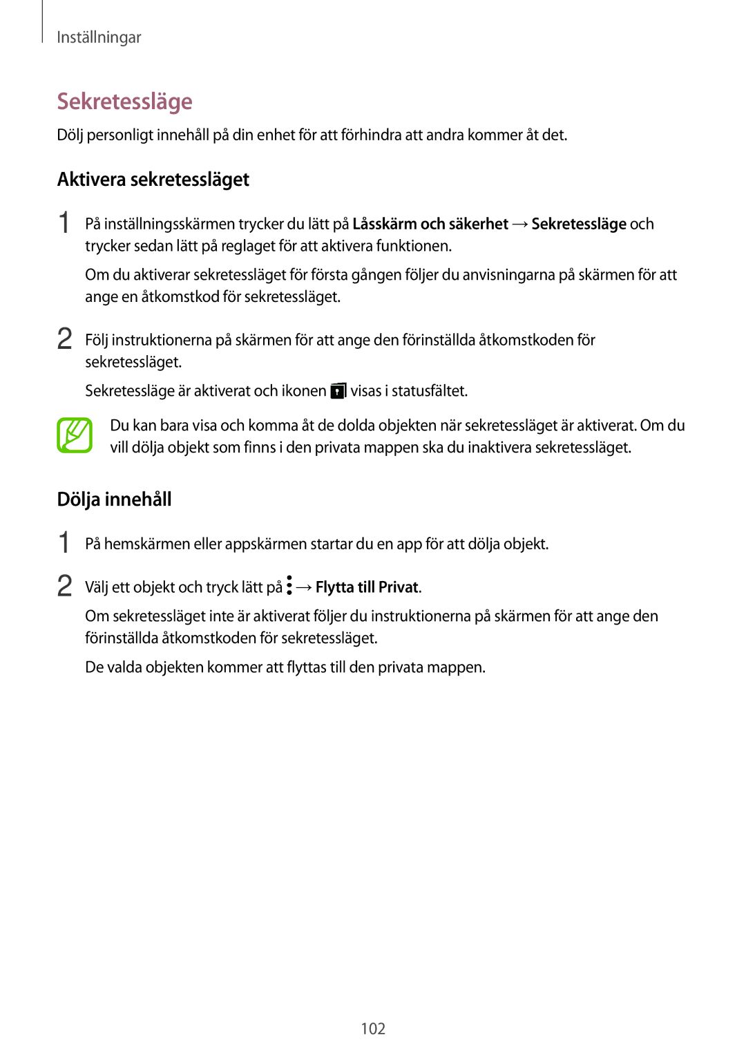 Samsung SM-T555NZWANEE, SM-T555NZKENEE, SM-T555NZKANEE manual Sekretessläge, Aktivera sekretessläget, Dölja innehåll 