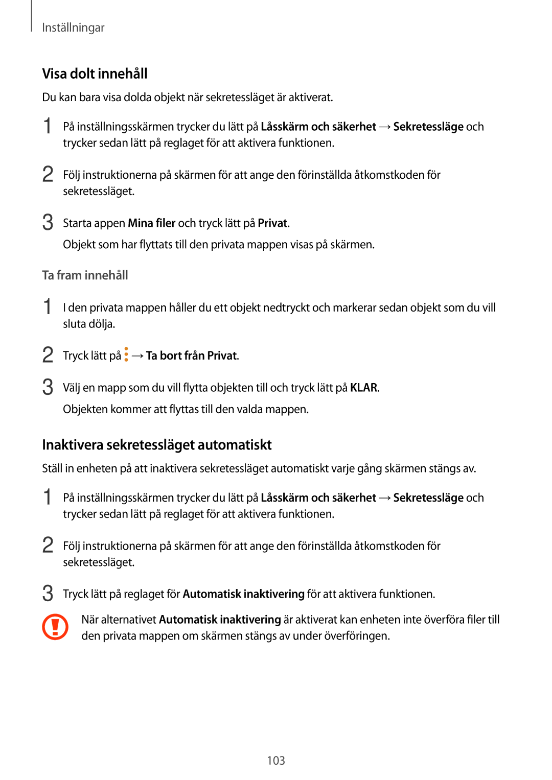 Samsung SM-T555NZKENEE, SM-T555NZWANEE, SM-T555NZKANEE manual Visa dolt innehåll, Inaktivera sekretessläget automatiskt 