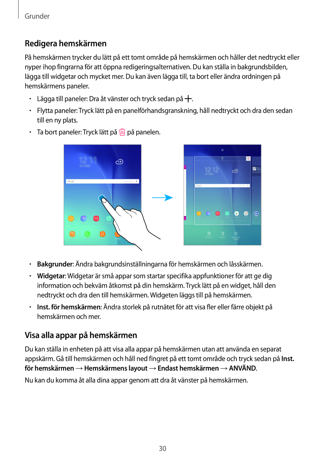 Samsung SM-T555NZWANEE, SM-T555NZKENEE, SM-T555NZKANEE manual Redigera hemskärmen, Visa alla appar på hemskärmen 