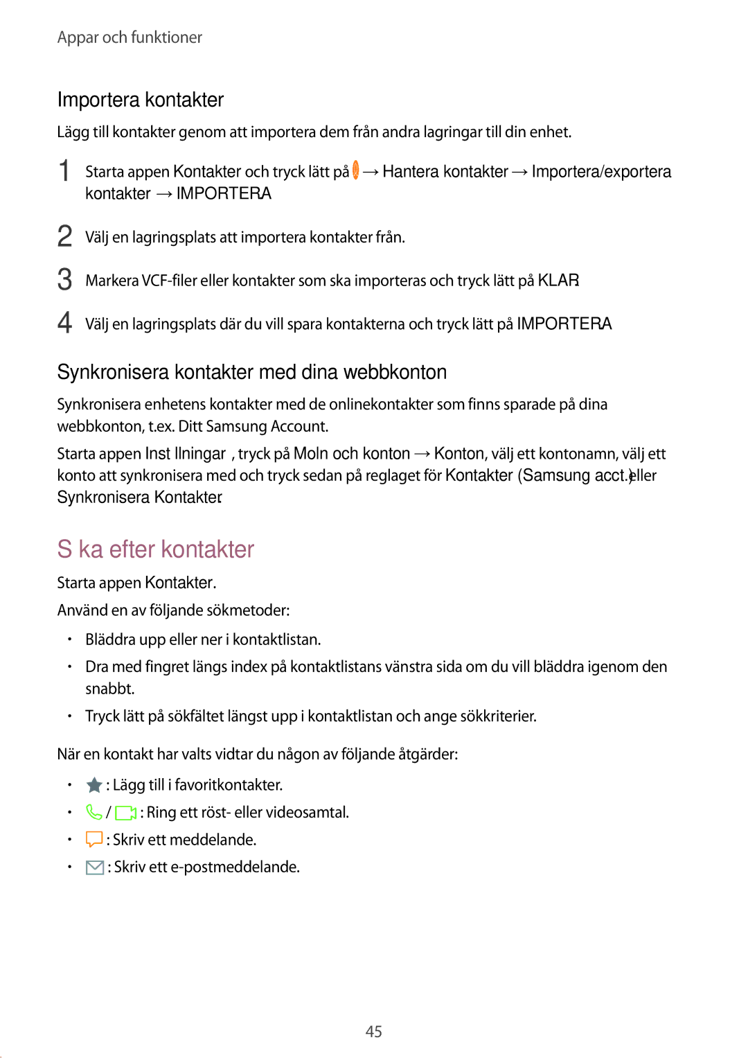 Samsung SM-T555NZWANEE manual Söka efter kontakter, Importera kontakter, Synkronisera kontakter med dina webbkonton 