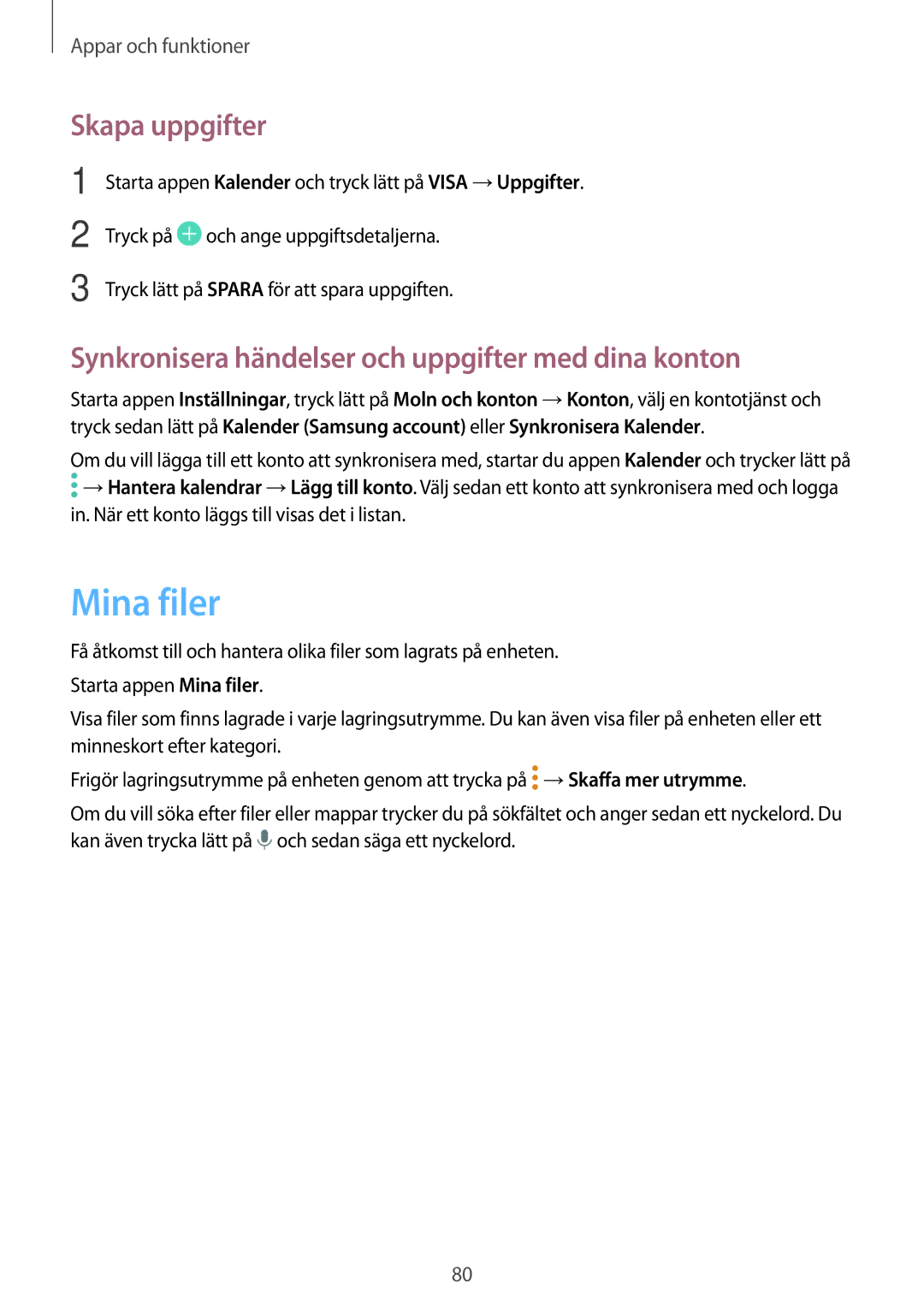 Samsung SM-T555NZKANEE, SM-T555NZWANEE Mina filer, Skapa uppgifter, Synkronisera händelser och uppgifter med dina konton 