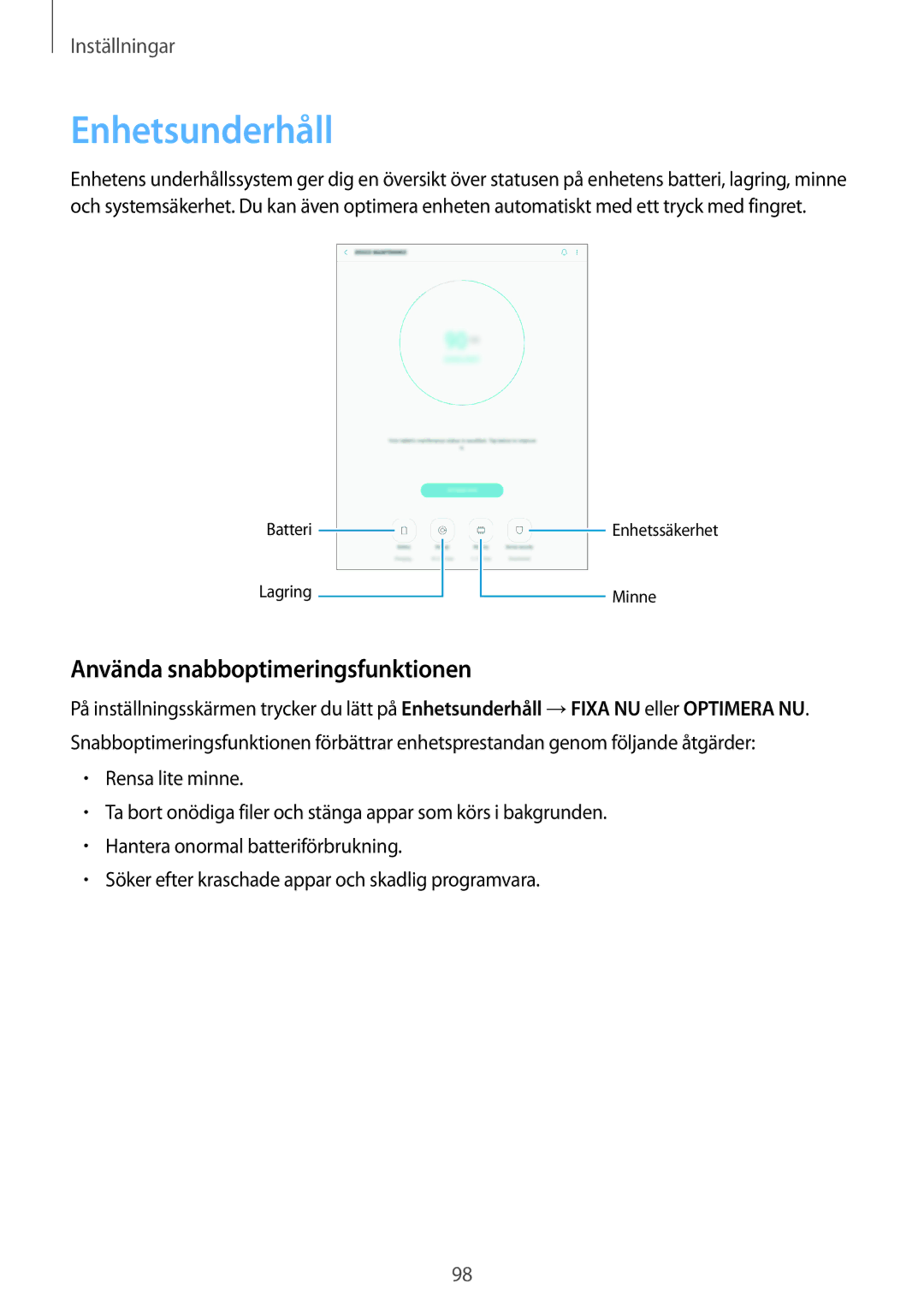 Samsung SM-T555NZKANEE, SM-T555NZWANEE, SM-T555NZKENEE manual Enhetsunderhåll, Använda snabboptimeringsfunktionen 