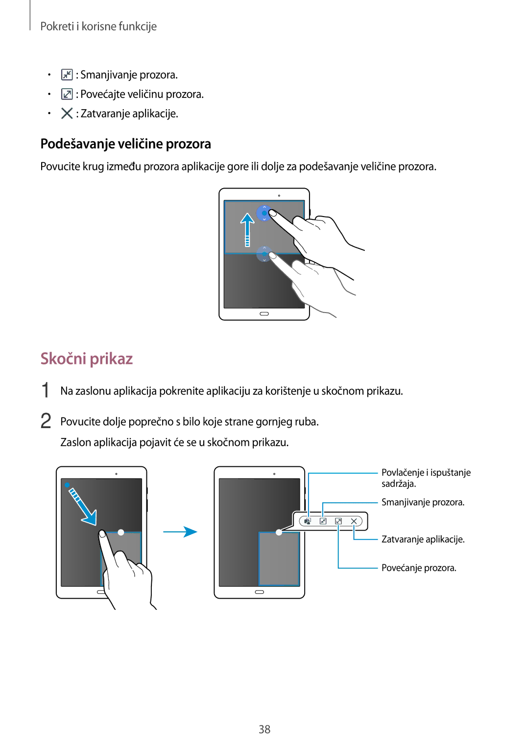 Samsung SM-T555NZWASEE manual Skočni prikaz, Podešavanje veličine prozora 