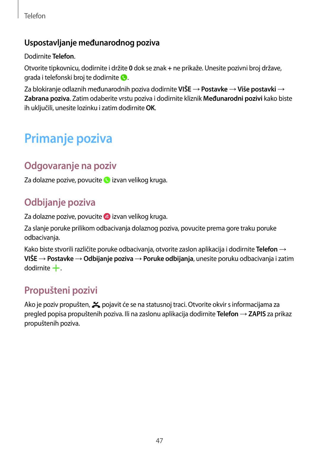 Samsung SM-T555NZWASEE manual Primanje poziva, Odgovaranje na poziv, Odbijanje poziva, Propušteni pozivi 