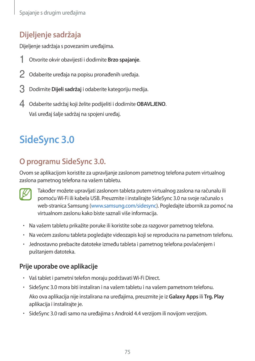 Samsung SM-T555NZWASEE manual Dijeljenje sadržaja, Programu SideSync, Prije uporabe ove aplikacije 