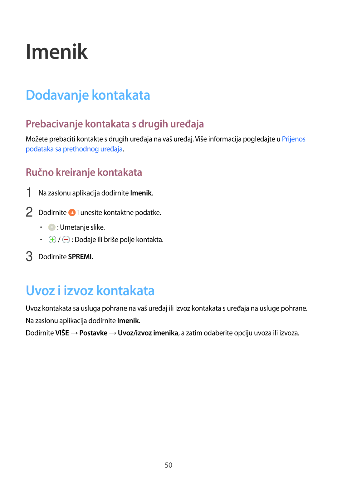 Samsung SM-T555NZWASEE manual Imenik, Dodavanje kontakata, Uvoz i izvoz kontakata, Prebacivanje kontakata s drugih uređaja 