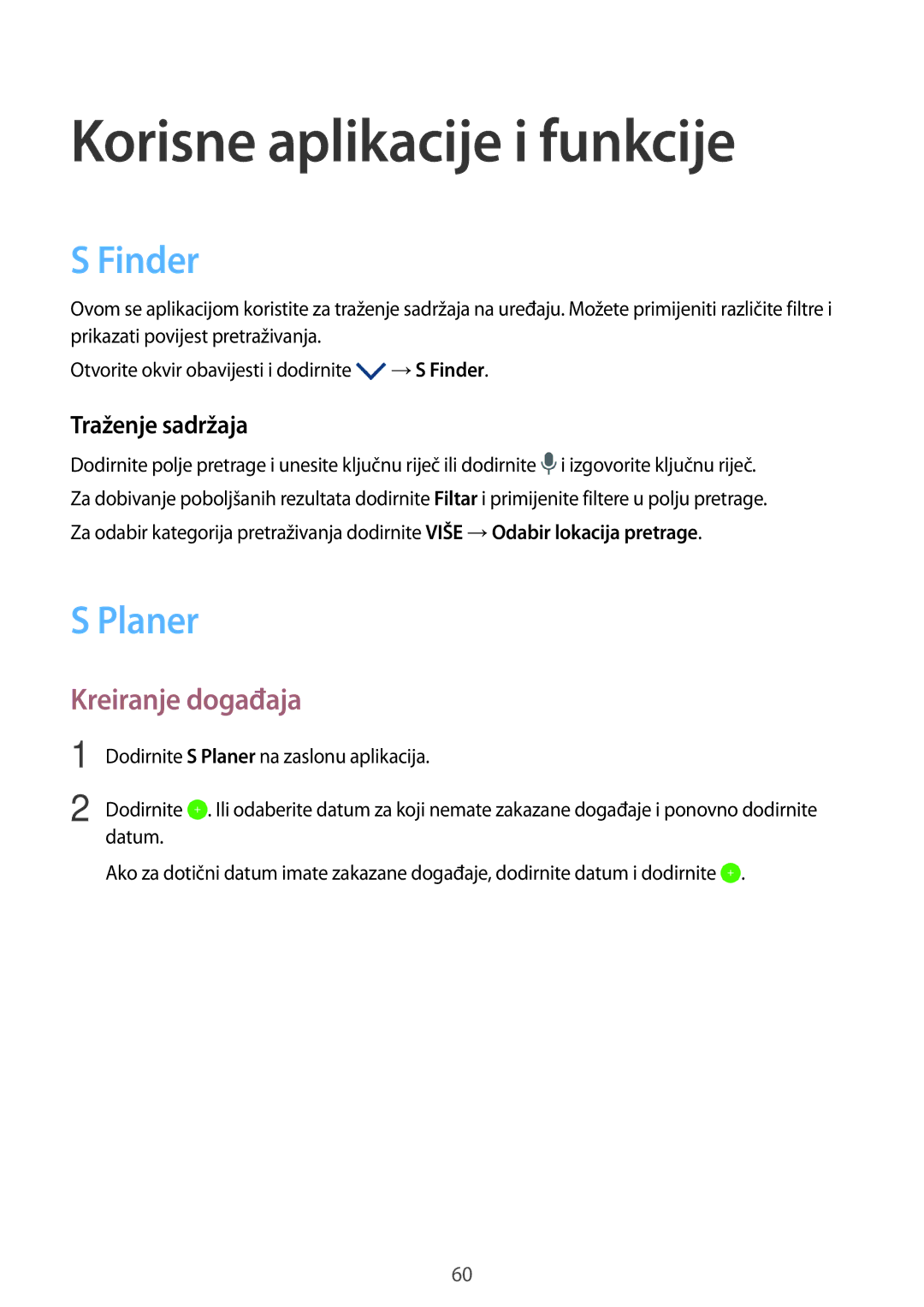 Samsung SM-T555NZWASEE manual Korisne aplikacije i funkcije, Finder, Planer, Kreiranje događaja, Traženje sadržaja 