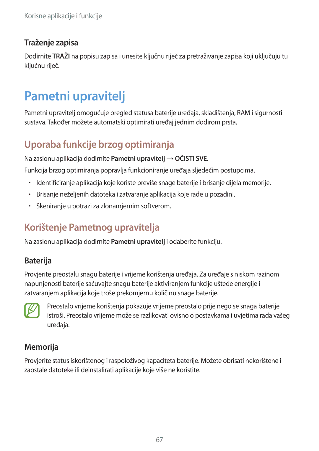 Samsung SM-T555NZWASEE manual Pametni upravitelj, Uporaba funkcije brzog optimiranja, Korištenje Pametnog upravitelja 