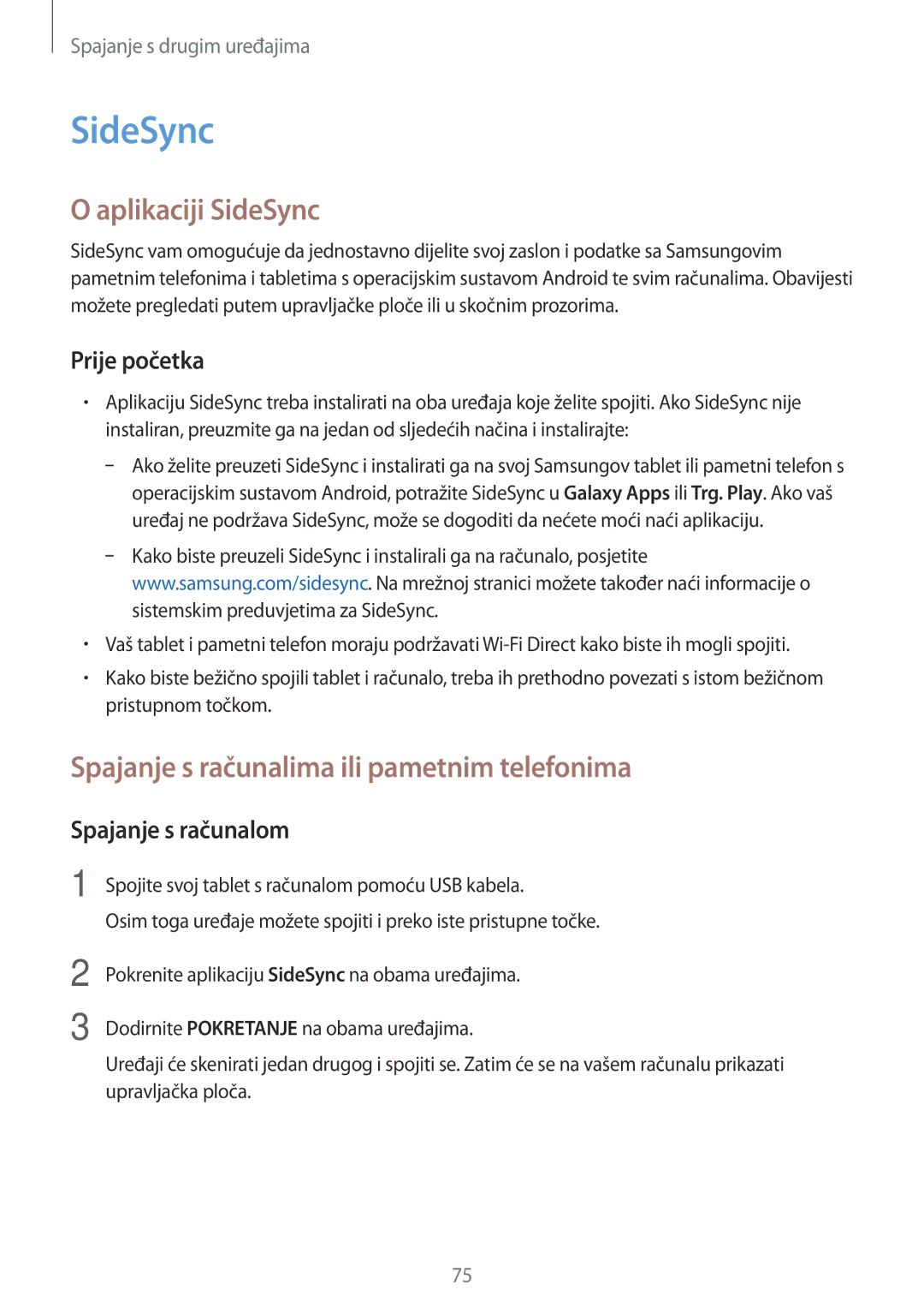 Samsung SM-T555NZWASEE manual Aplikaciji SideSync, Spajanje s računalima ili pametnim telefonima, Prije početka 