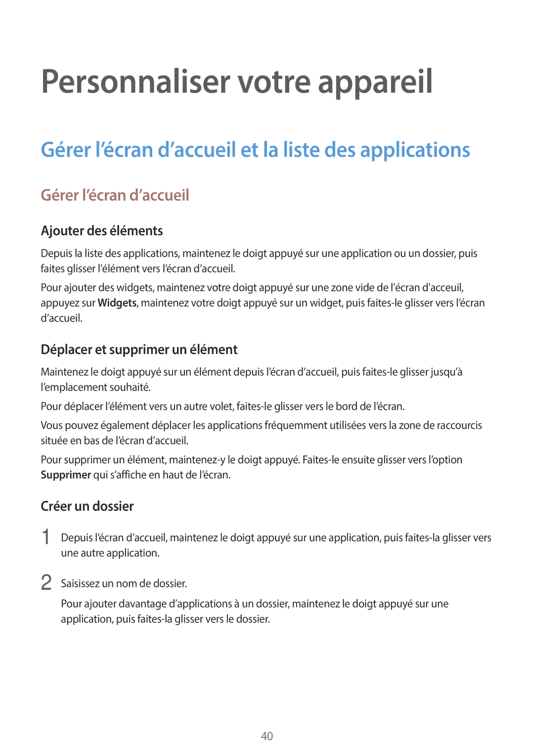 Samsung SM-T555NZWAXEF manual Personnaliser votre appareil, Gérer l’écran d’accueil, Ajouter des éléments, Créer un dossier 