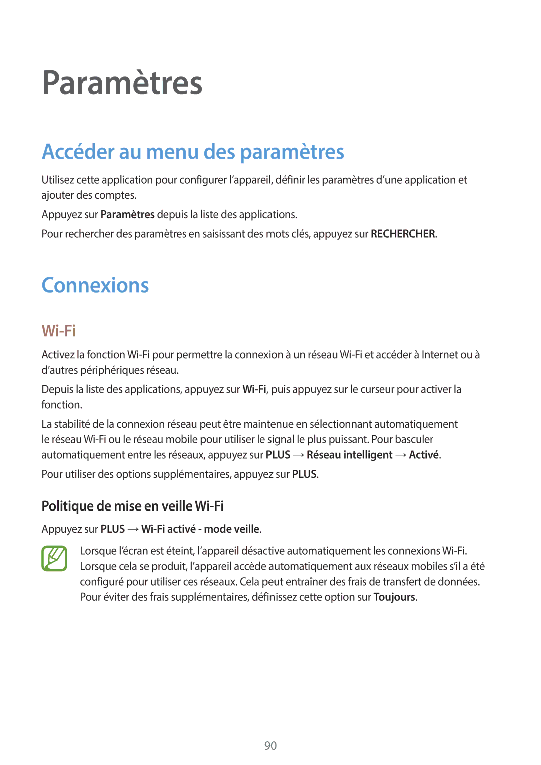 Samsung SM-T555NZWAXEF manual Paramètres, Accéder au menu des paramètres, Connexions, Politique de mise en veille Wi-Fi 