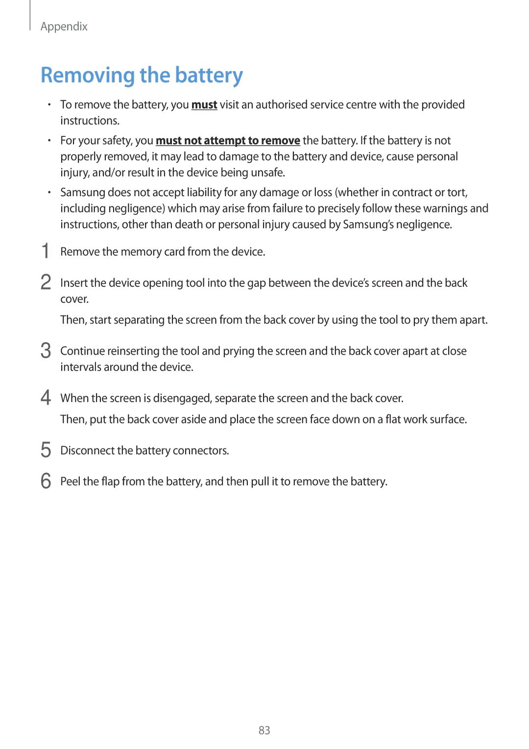 Samsung SM-T560NZKASER, SM-T560NZKADBT, SM-T560NZWADBT, SM-T560NZWAXEF, SM-T560NZKAXEF, SM-T560NZWAITV Removing the battery 