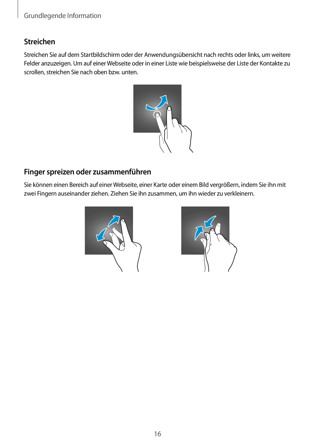 Samsung SM-T560NZKADBT, SM-T560NZWADBT manual Streichen, Finger spreizen oder zusammenführen 