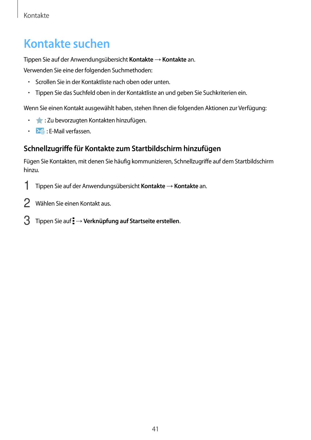 Samsung SM-T560NZWADBT, SM-T560NZKADBT manual Kontakte suchen, Schnellzugriffe für Kontakte zum Startbildschirm hinzufügen 