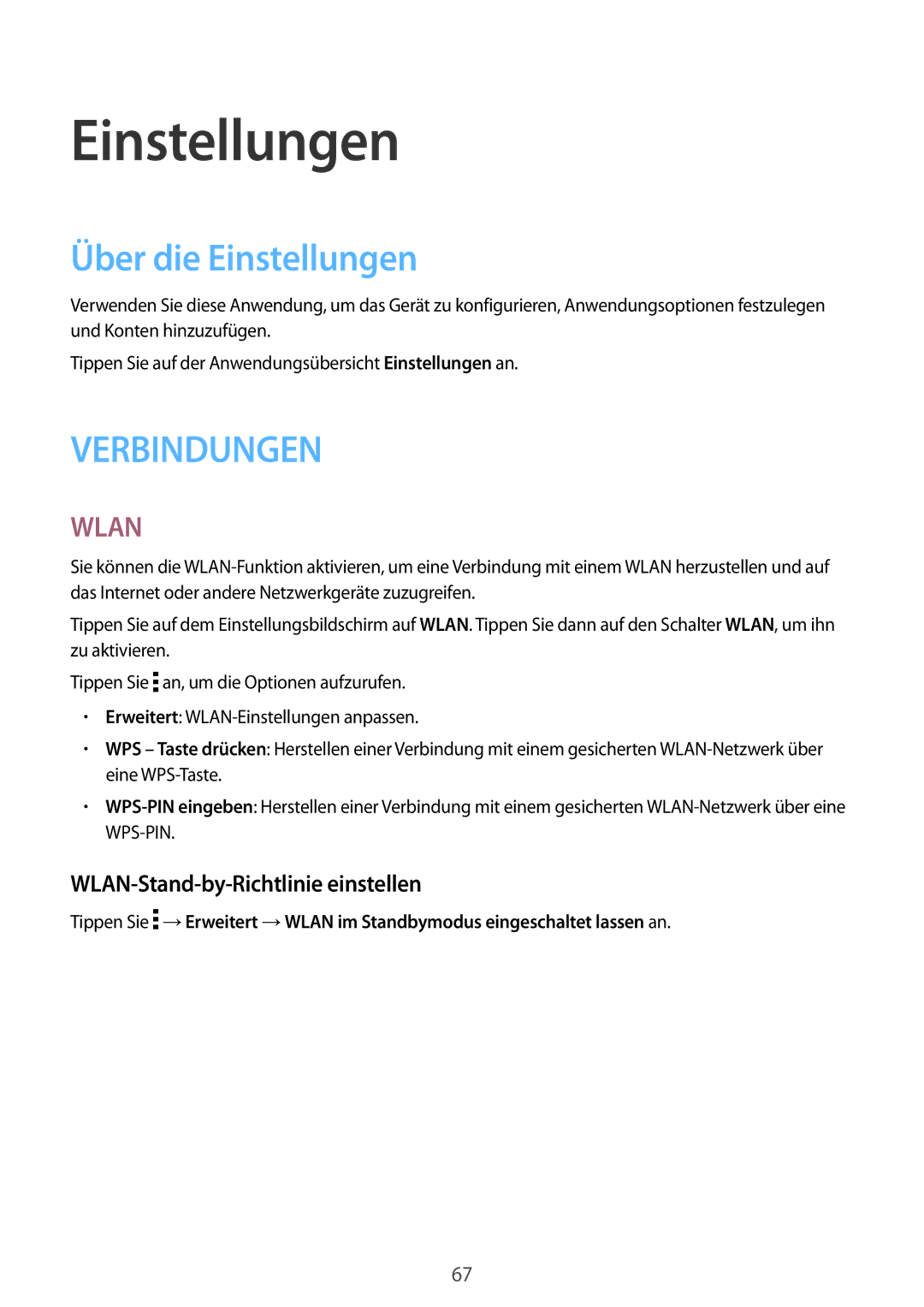 Samsung SM-T560NZWADBT, SM-T560NZKADBT manual Über die Einstellungen, WLAN-Stand-by-Richtlinie einstellen 