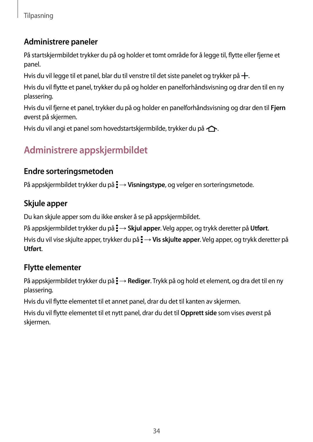 Samsung SM-T560NZKANEE manual Administrere appskjermbildet, Administrere paneler, Endre sorteringsmetoden, Skjule apper 