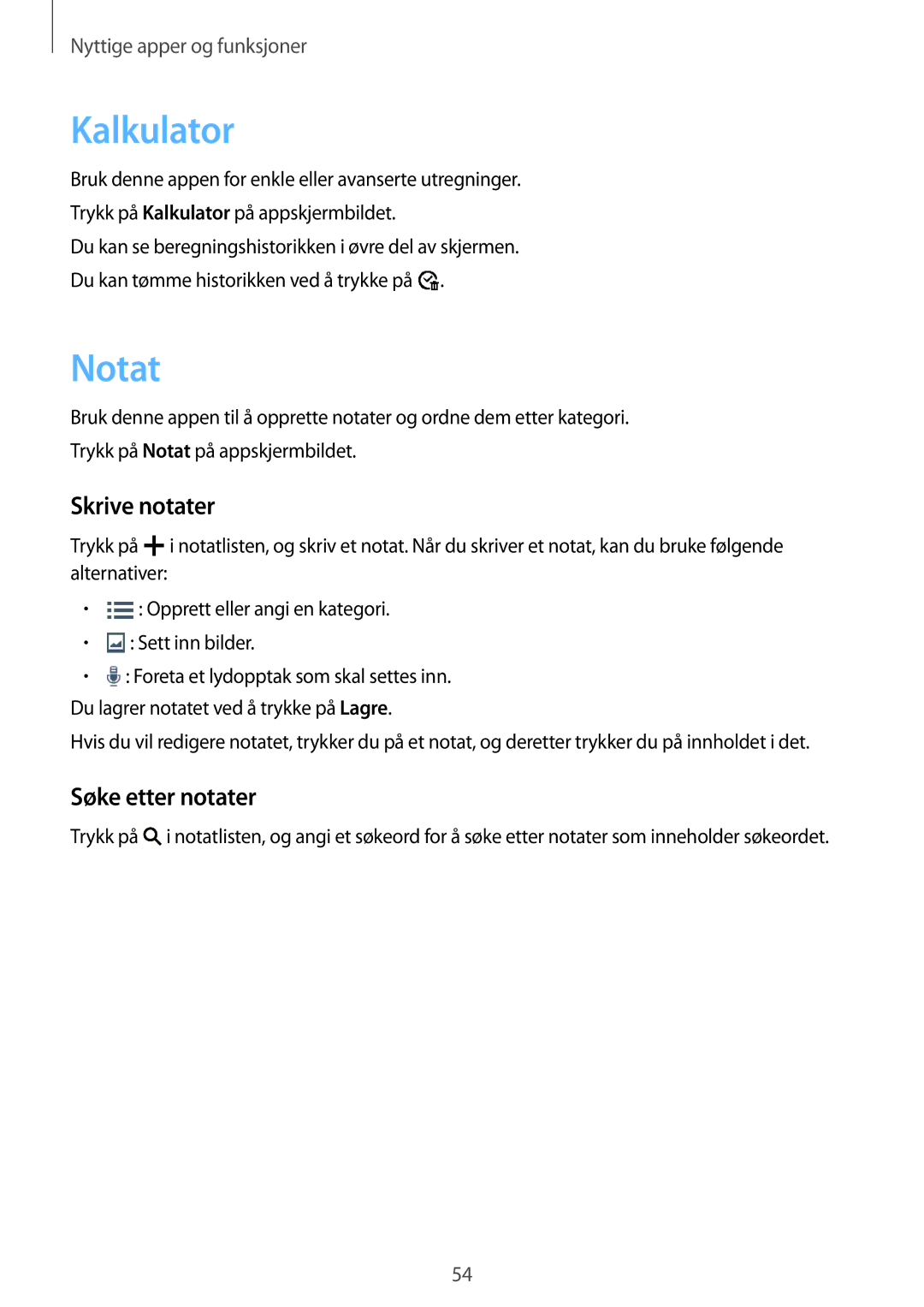 Samsung SM-T560NZKANEE manual Kalkulator, Notat, Skrive notater, Søke etter notater 