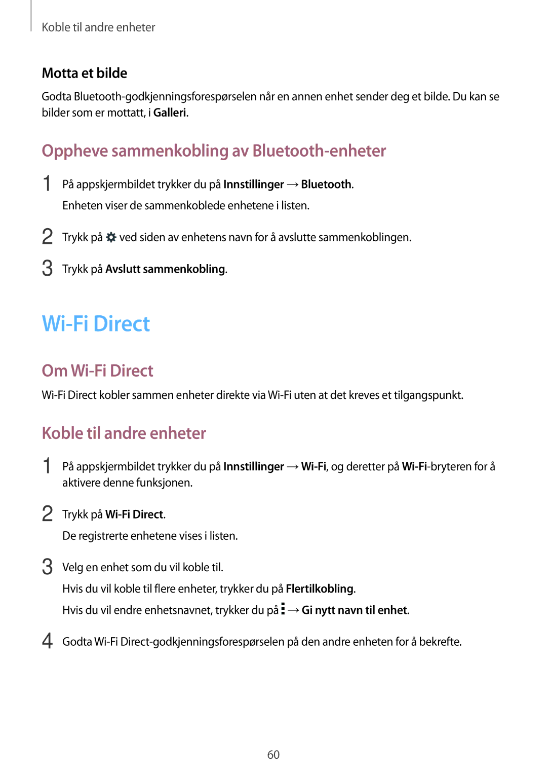 Samsung SM-T560NZKANEE manual Oppheve sammenkobling av Bluetooth-enheter, Om Wi-Fi Direct, Koble til andre enheter 