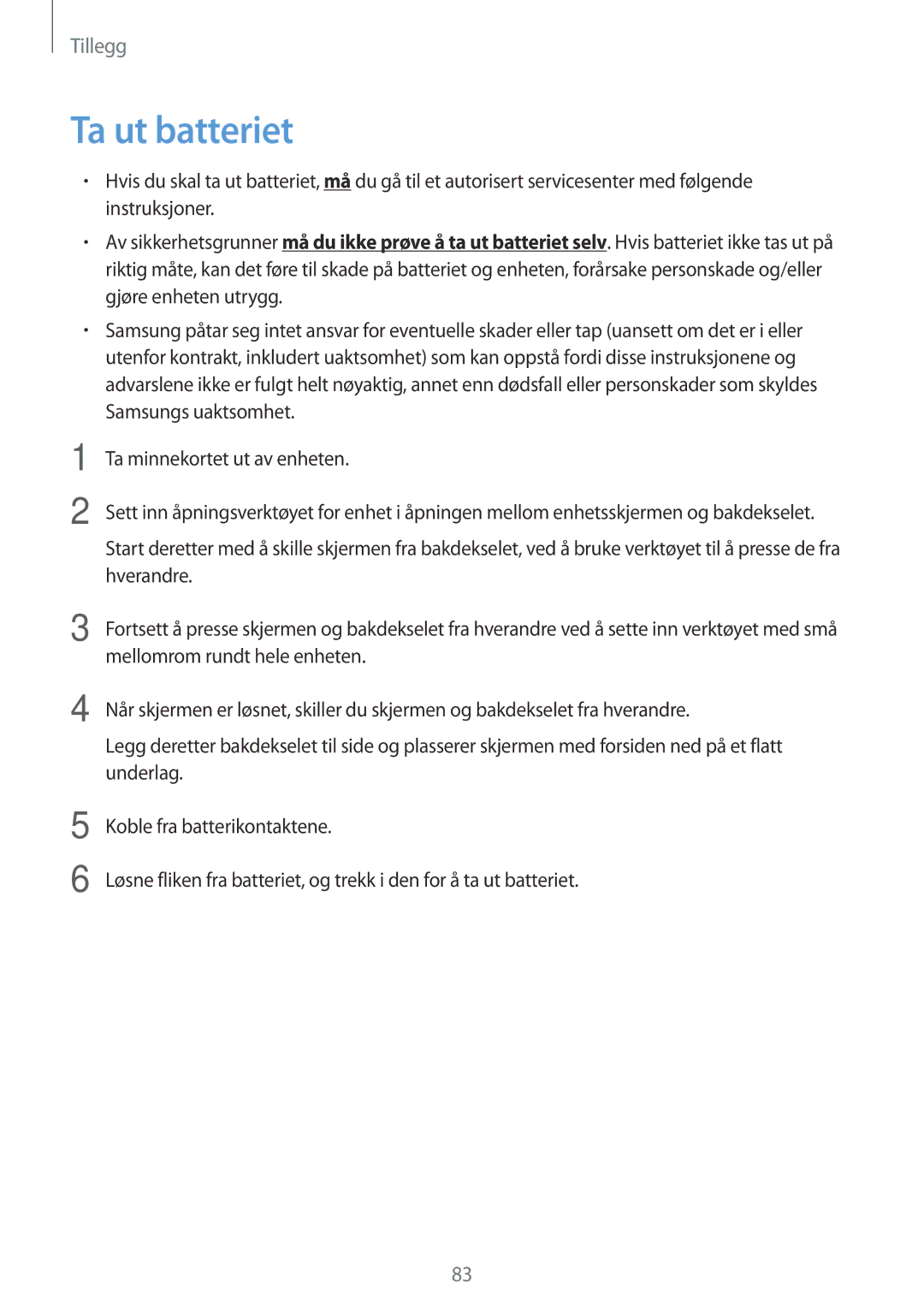 Samsung SM-T560NZKANEE manual Ta ut batteriet 