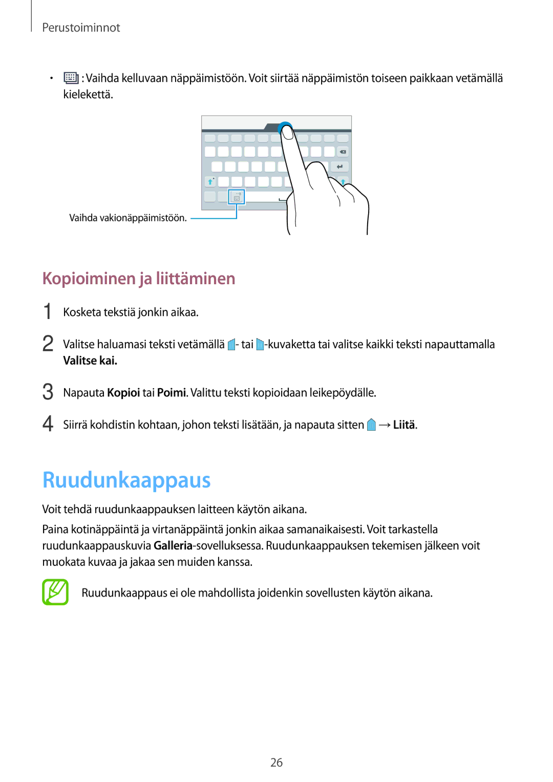 Samsung SM-T560NZKANEE manual Ruudunkaappaus, Kopioiminen ja liittäminen 