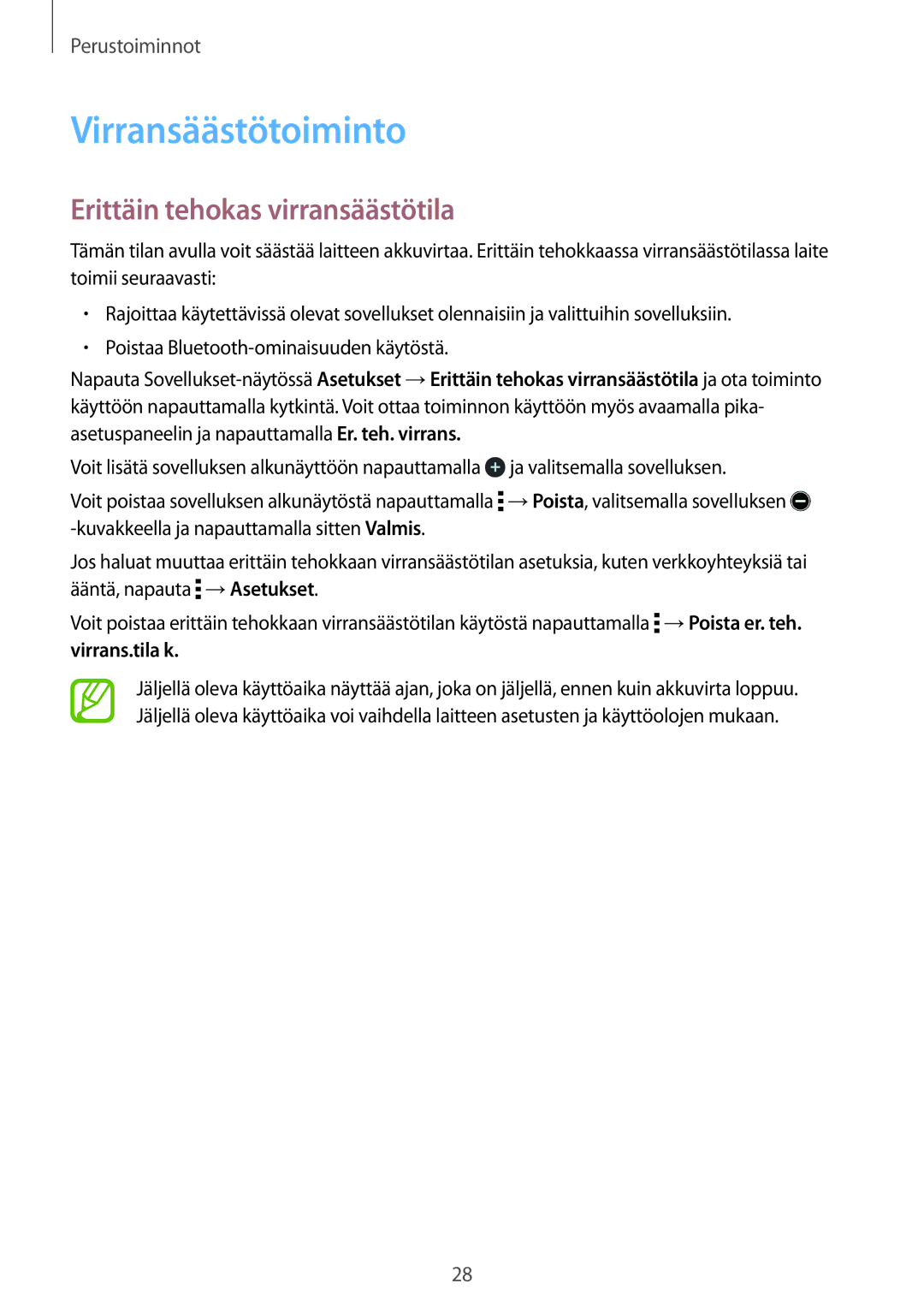 Samsung SM-T560NZKANEE manual Virransäästötoiminto, Erittäin tehokas virransäästötila 