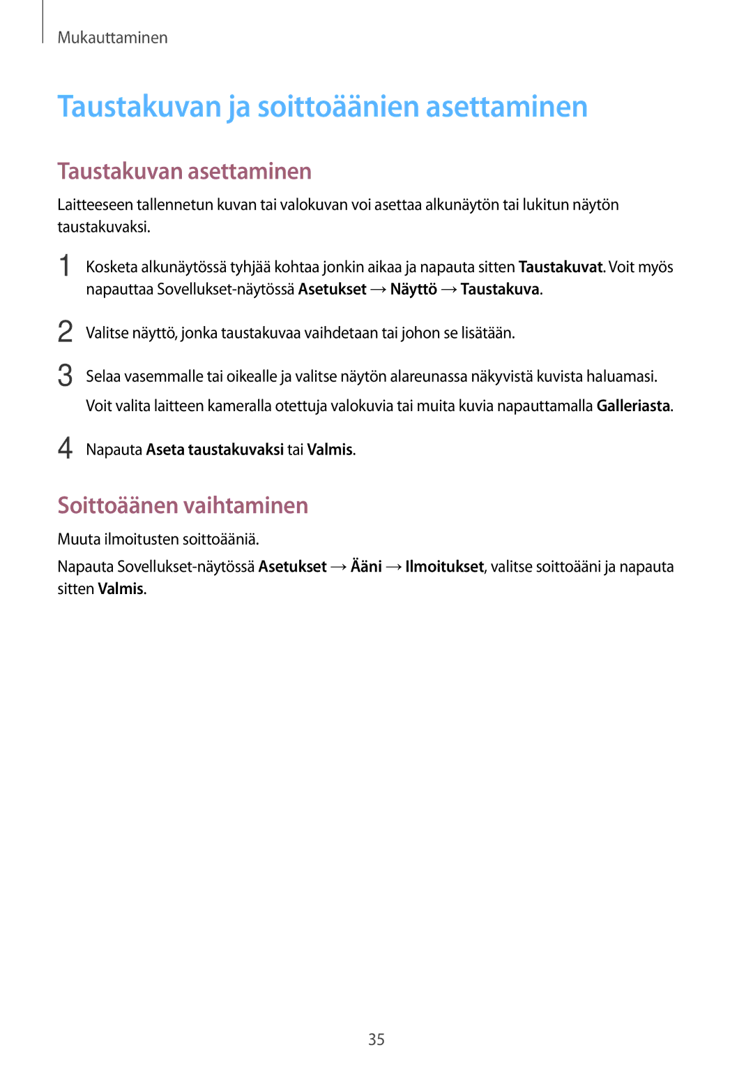 Samsung SM-T560NZKANEE manual Taustakuvan ja soittoäänien asettaminen, Taustakuvan asettaminen, Soittoäänen vaihtaminen 