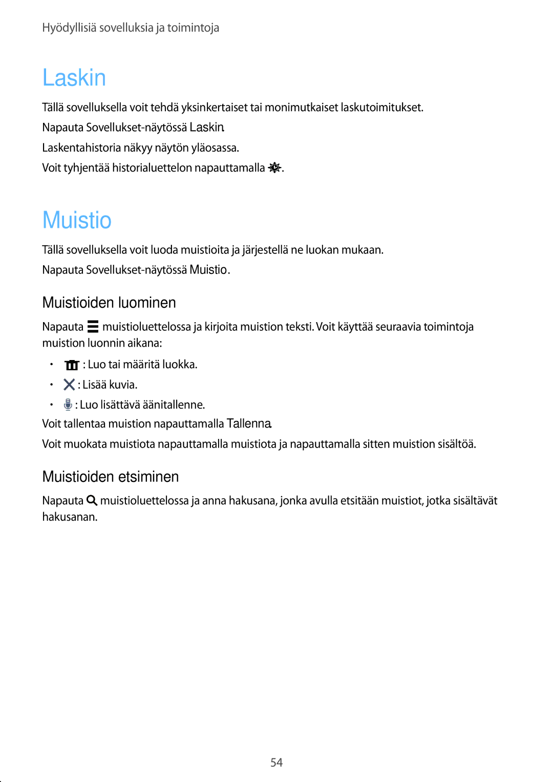 Samsung SM-T560NZKANEE manual Laskin, Muistioiden luominen, Muistioiden etsiminen 