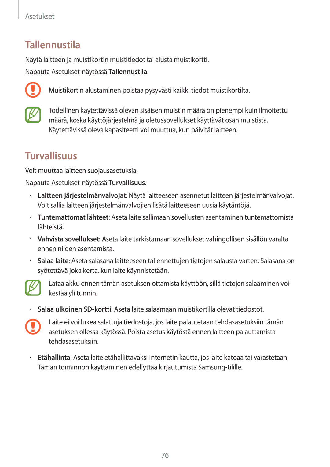 Samsung SM-T560NZKANEE manual Tallennustila, Turvallisuus 