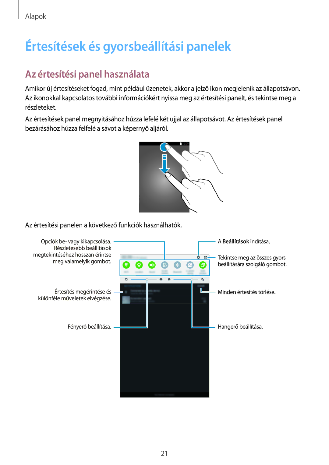 Samsung SM-T560NZKAXEH, SM-T560NZWAXEH manual Értesítések és gyorsbeállítási panelek, Az értesítési panel használata 