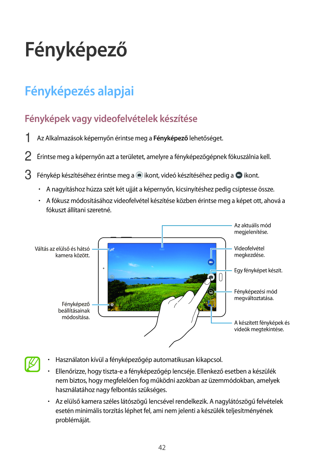 Samsung SM-T560NZKAXEH, SM-T560NZWAXEH manual Fényképező, Fényképezés alapjai, Fényképek vagy videofelvételek készítése 